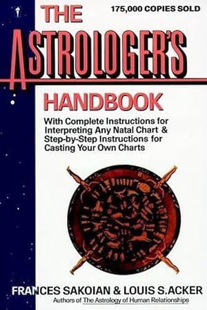 Image du vendeur pour The Astrologer's Handbook (Paperback) mis en vente par Grand Eagle Retail