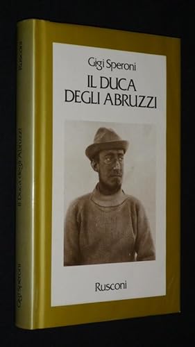 Bild des Verkufers fr Il Duca degli Abruzzo zum Verkauf von Abraxas-libris