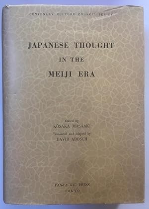 Japanese thought in the Meiji era [Centenary Culture Council Series Volume IX]