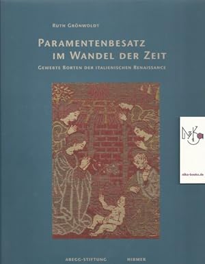 Paramentenbesatz im Wandel der Zeit. Gewebte Borten der italienischen Renaissance.