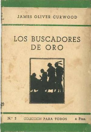 LOS BUSCADORES DE ORO