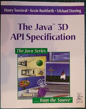 Seller image for The Java(TM) 3D API Specification for sale by Hanselled Books