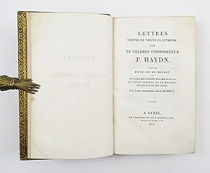 Image du vendeur pour Lettres crites de Vienne en Autriche, sur le clbre compositeur Jh. Haydin, suivies d une vie de Mozart et de considrations sur Mtastase et l tat prsent de la musique en France et en Italie. Par Louis-Alexandre-Csar Bombet mis en vente par Libreria Antiquaria Pontremoli SRL