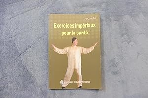 Exercices impériaux pour la santé