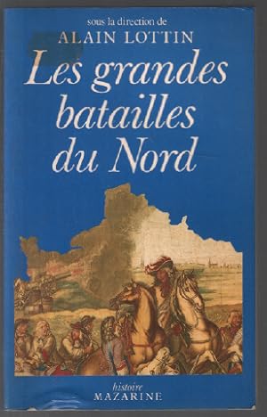 Immagine del venditore per Les Grandes batailles du Nord de la France venduto da librairie philippe arnaiz