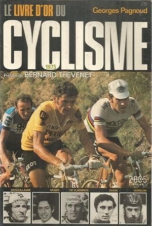 Bild des Verkufers fr Le livre d'or du cyclisme 1975 zum Verkauf von Joie de Livre