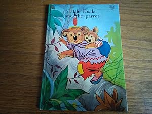 Immagine del venditore per Little Koala and the Parrot venduto da Peter Pan books