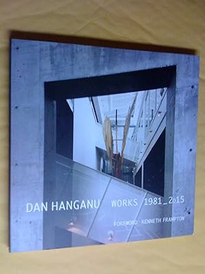 Imagen del vendedor de Dan Hanganu: Works 1981-2015 a la venta por Livresse