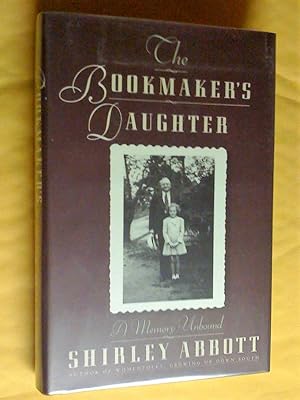 The Bookmaker's Daughter: A Memory Unbound