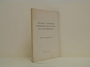 Atti del 1° convegno internazionale di studi sull'alto medioevo: Orta, 15-18 settembre 1963