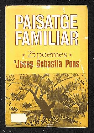 Seller image for Paisatge familiar 25 poemes for sale by Els llibres de la Vallrovira