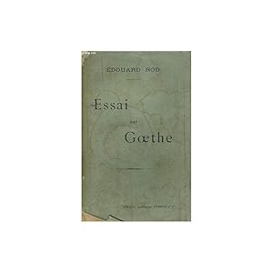 Seller image for ESSAI SUR GOETHE for sale by SARL Pages et brocante