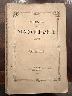 STRENNA DEL MONDO ELEGANTE 1875 Anno VIII