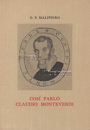 Così parlò Claudio Monteverdi