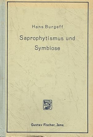 Imagen del vendedor de Saprophytismus und Symbiose.Studien an tropischen Orchideen. a la venta por Antiquariat Bernhardt