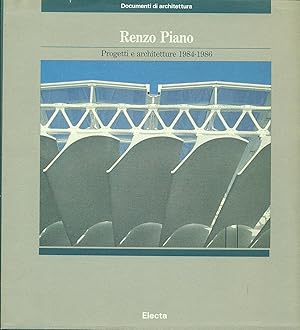 Image du vendeur pour Renzo Piano. Progetti e architetture 1984-1986. mis en vente par Miliardi di Parole