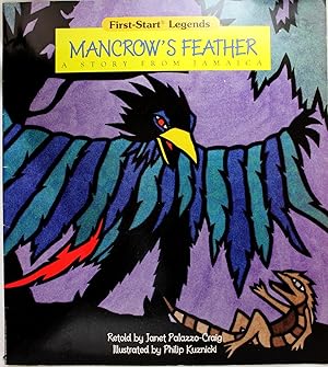 Bild des Verkufers fr Mancrow's Feather: A Story from Jamaica (Big Book edition) (First Start Legends) zum Verkauf von Firefly Bookstore
