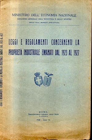 Seller image for Leggi e regolamenti concernenti la propriet industriale emanati dal 1923 al 1927 for sale by Laboratorio del libro