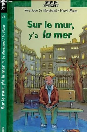 Seller image for Sur le mur, y'a la mer for sale by Le-Livre