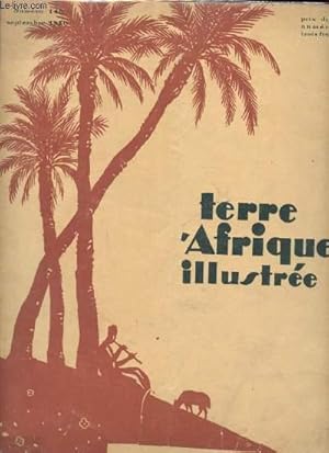 Bild des Verkufers fr Terre d'Afrique illustre n146 - Septembre 1930 zum Verkauf von Le-Livre