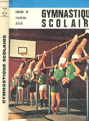 Bild des Verkufers fr Gymnastique scolaire - du primaire au secondaire zum Verkauf von Le-Livre