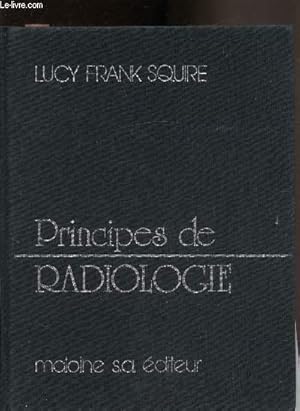 Seller image for Principe de Radiologie - for sale by Le-Livre