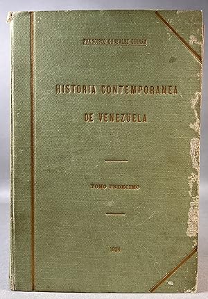 Historia Contemporanea de Venezuela. Volume 11.