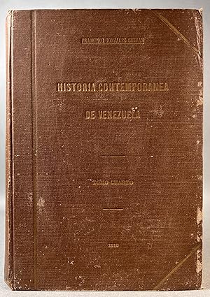 Historia Contemporanea de Venezuela. Volume 4.