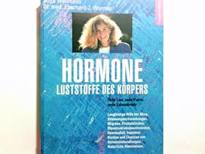 Seller image for Hormone : Luststoffe des Krpers. Jutta Wellmann ; Eberhard J. Wormer / Sdwest-Kursbuch for sale by Antiquariat Buchhandel Daniel Viertel