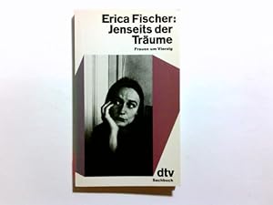 Seller image for Jenseits der Trume : Frauen um vierzig. Erica Fischer / dtv ; 10464 : dtv-Sachbuch for sale by Antiquariat Buchhandel Daniel Viertel
