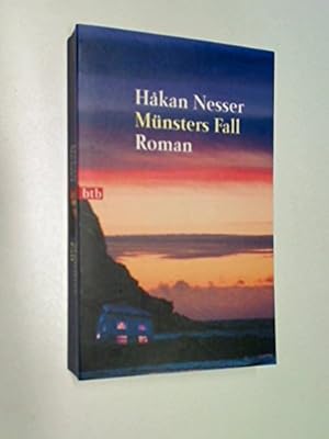 Bild des Verkufers fr Mnsters Fall : Roman. H°akan Nesser. Aus dem Schwed. von Christel Hildebrandt / Goldmann ; 72557 : btb zum Verkauf von Antiquariat Buchhandel Daniel Viertel