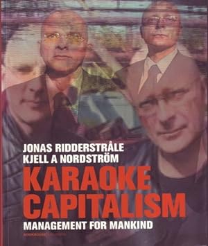 Image du vendeur pour Karaoke capitalism : management for mankind mis en vente par Antiquariat Buchhandel Daniel Viertel