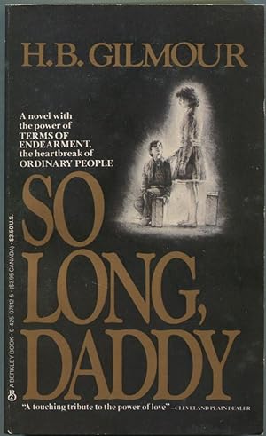 Seller image for So Long, Daddy for sale by Between the Covers-Rare Books, Inc. ABAA