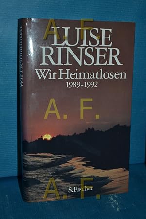 Seller image for Wir Heimatlosen : 1989 - 1992. for sale by Antiquarische Fundgrube e.U.