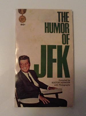 Imagen del vendedor de The Humor Of JFK a la venta por W. R. Slater - Books