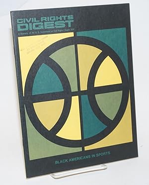 Seller image for Civil Rights digest: a quarterly; vol. 5, #2, August 1972 for sale by Bolerium Books Inc.