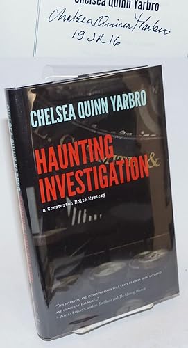 Haunting Investigation: a Chesterton Holte Mystery