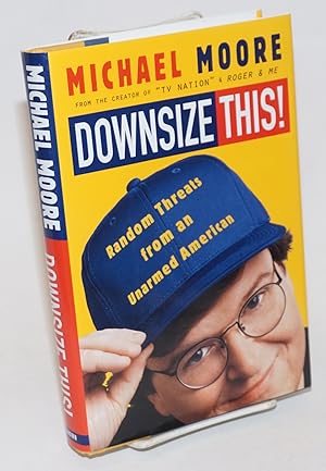 Seller image for Downsize this! for sale by Bolerium Books Inc.