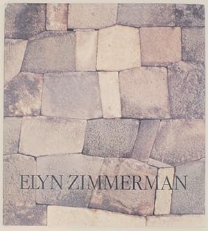 Seller image for Elyn Zimmerman for sale by Jeff Hirsch Books, ABAA