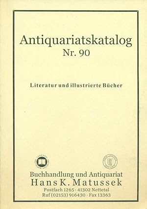 Antiquariatskatalog Nr. 90. Literatur und illustrierte Bücher.