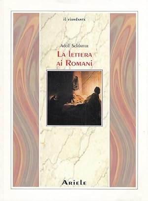 Seller image for La lettera ai Romani. Commentata per i lettori della Bibbia for sale by Arca dei libri di Lorenzo Casi