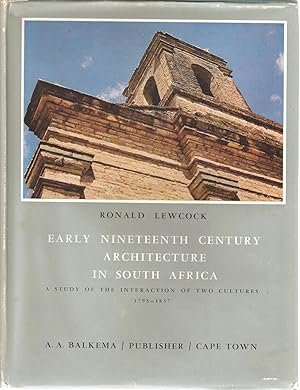 Imagen del vendedor de Early Nineteenth Century Architecture in South Africa a la venta por Snookerybooks