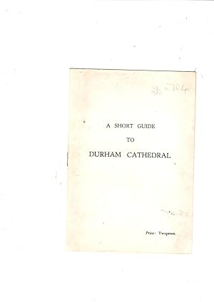 Imagen del vendedor de A Short Guide to Durham Cathedral a la venta por Gwyn Tudur Davies