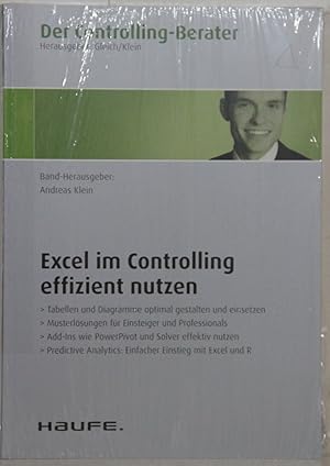 Excel im Controlling effizient nutzen (= Der Controlling-Berater, Band 56)