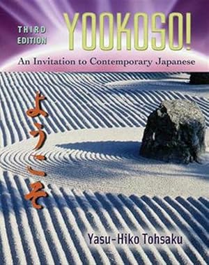 Seller image for Yookoso! Invitation to Contemporary Japanese Student Edition (Hardcover) for sale by Grand Eagle Retail