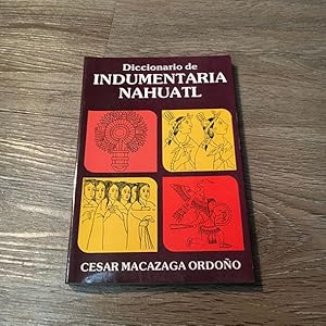 Diccionario de Indumentaria Nahuatl.