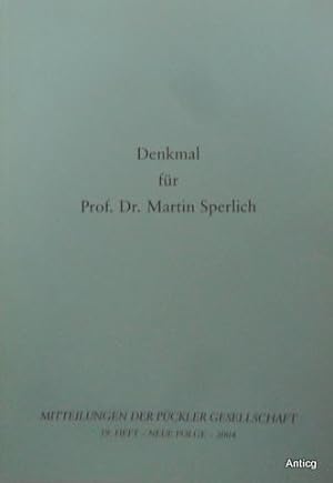 Seller image for Denkmal fr Prof. Dr. Martin Sperlich. for sale by Antiquariat Gntheroth