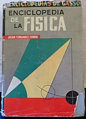 ENCICLOPEDIA DE LA FISICA.