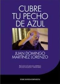 Image du vendeur pour CUBRE TU PECHO DE AZUL mis en vente par LIBROPOLIS