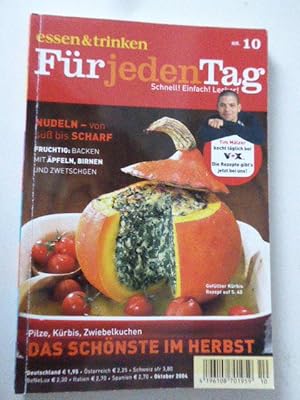 Seller image for Essen & trinken fr jeden Tag Nr. 10 - Oktober 2004: Das Schnste im Herbst. TB for sale by Deichkieker Bcherkiste